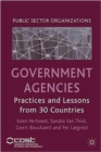 Government Agencies : Practices and Lessons from 30 Countries - Book