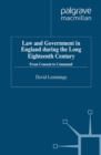 Law and Government in England During the Long Eighteenth Century : From Consent to Command - eBook