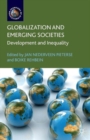 Globalization and Emerging Societies : Development and Inequality - Book