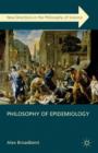 Philosophy of Epidemiology - Book