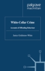 White-Collar Crime : Accounts of Offending Behaviour - eBook