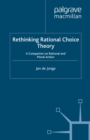Rethinking Rational Choice Theory : A Companion on Rational and Moral Action - eBook