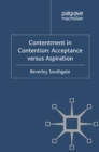 Contentment in Contention : Acceptance Versus Aspiration - eBook