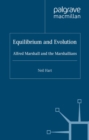 Equilibrium and Evolution : Alfred Marshall and the Marshallians - eBook