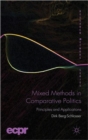 Mixed Methods in Comparative Politics : Principles and Applications - Book