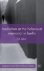 Mediation at the Holocaust Memorial in Berlin - Book