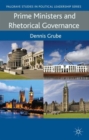 Prime Ministers and Rhetorical Governance - Book