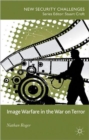 Image Warfare in the War on Terror - Book