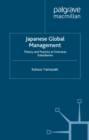 Japanese Global Management : Theory and Practice at Overseas Subsidiaries - eBook