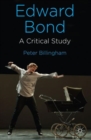 Edward Bond: A Critical Study - Book