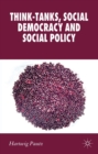 Think-Tanks, Social Democracy and Social Policy - eBook