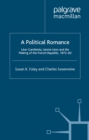 A Political Romance : Leon Gambetta, Leonie Leon and the Making of the French Republic, 1872-82 - eBook
