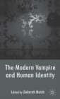 The Modern Vampire and Human Identity - Book