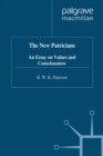 The New Patricians : An Essay on Values and Consciousness - eBook