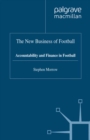 The New Business of Football : Accountability and Finance in Football - eBook