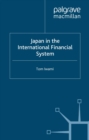 Japan in the International Financial System - eBook