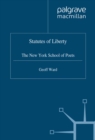 Statutes of Liberty : The New York School of Poets - eBook