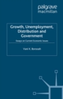 Growth, Unemployment, Distribution and Government : Essays on Current Economic Issues - eBook
