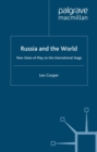 Russia and the World : New State-of-Play on the International Stage - eBook