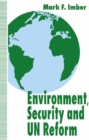 Environment, Security and UN Reform - eBook
