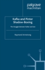 Kafka and Pinter : Shadow-Boxing - eBook