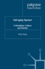 Salvaging Spenser : Colonialism, Culture and Identity - eBook