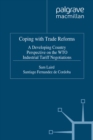 Coping with Trade Reforms : A Developing Country Perspective on the WTO Industrial Tariff Negotiations - eBook