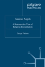 Anxious Angels : A Retrospective View of Religious Existentialism - eBook