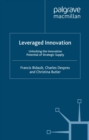 Leveraged Innovation : Unlocking the Innovation Potential of Strategic Supply - eBook