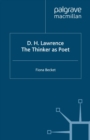 D.H. Lawrence: The Thinker as Poet - eBook