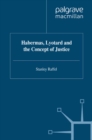 Habermas, Lyotard and the Concept of Justice - eBook