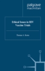 Ethical Issues in HIV Vaccine Trials - eBook