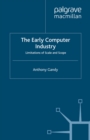 The Early Computer Industry : Limitations of Scale and Scope - eBook