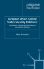 European Union-United States Security Relations - eBook