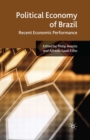 Political Economy of Brazil : Recent Economic Performance - eBook