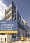 Total Sustainability in the Built Environment - Book