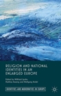 Religion and National Identities in an Enlarged Europe - Book