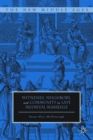 Witnesses, Neighbors, and Community in Late Medieval Marseille - Book