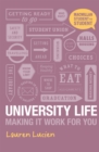 University Life : Making it Work for You - Book