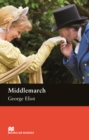 Middlemarch : Upper Intermediate ELT/ESL Graded Reader - George Eliot