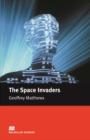 The Space Invaders : Intermediate ELT/ESL Graded Reader - Geoffrey Matthews