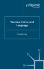 Women, Crime and Language - eBook