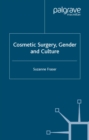 Cosmetic Surgery, Gender and Culture - eBook
