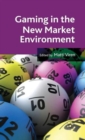 Gaming in the New Market Environment - Book