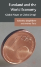 Euroland and the World Economy : Global Player or Global Drag? - Book