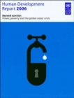Human Development Report 2006 : Beyond Scarcity: Power, Poverty and Global Water Crisis - Book