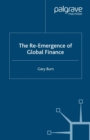 The Re-Emergence of Global Finance - eBook