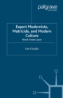 Expert Modernists, Matricide and Modern Culture : Woolf, Forster, Joyce - eBook