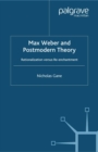 Max Weber and Postmodern Theory : Rationalization versus Re-enchantment - eBook