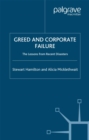 Greed and Corporate Failure : The Lessons from Recent Disasters - eBook